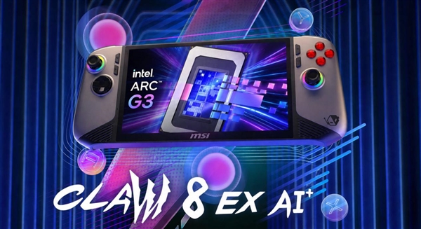Intel锐炫G3 Extreme掌机再现身!微星Claw 8 EX AI+上架:要价超13000元