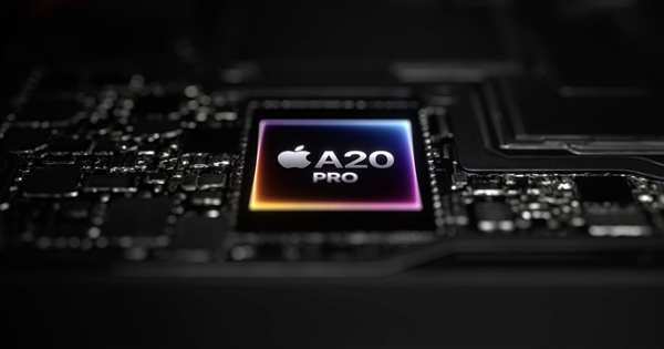 iPhone 18 Pro首发!苹果A20 Pro规格出炉:7核GPU 性能暴涨